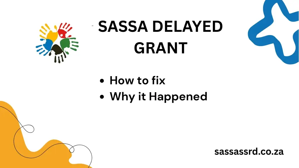 SASSA Delayed Grant